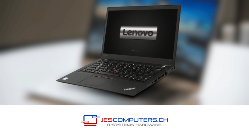 Lenovo T470s - Leicht, robust und leistungsstark für den Business-Einsatz