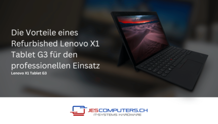 Die_Vorteile_eines_Refurbished_Lenovo_X1_Tablet_G3_fur_den_professionellen_Einsatz