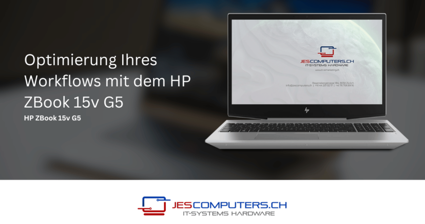 Optimierung_Ihres_Workflows_mit_dem_HP_ZBook_15v_G5