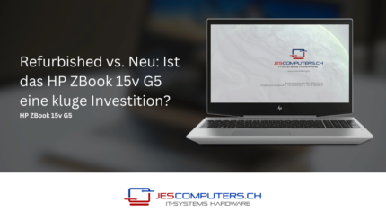 Refurbished_vs._Neu_Ist_das_HP_ZBook_15v_G5_eine_kluge_Investition