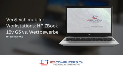 Vergleich_mobiler_Workstations_HP_ZBook_15v_G5_vs._Wettbewerbe