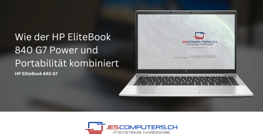 Wie_der_HP_EliteBook_840_G7_Power_und_Portabilitat_kombiniert